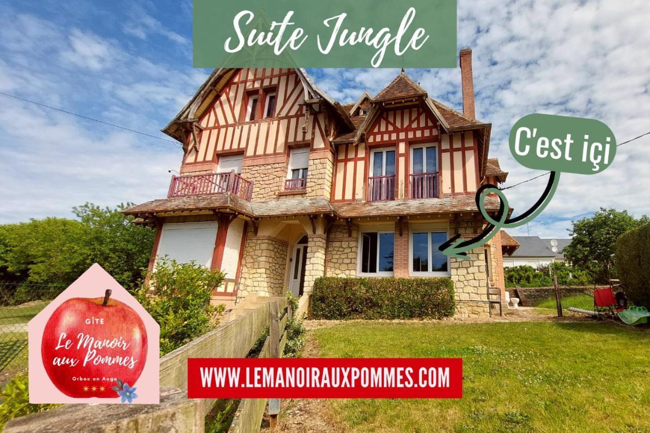 Suite Jungle - Jardin, Netflix Et Parking - Le Manoir Aux Pommes Orbec Bagian luar foto